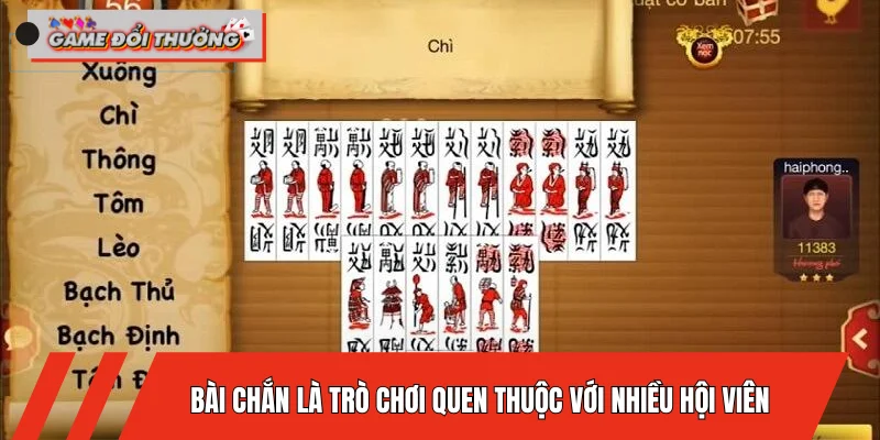 bai-chan-la-tro-choi-quen-thuoc-voi-nhieu-hoi-vien