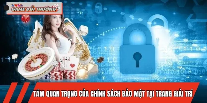 chinh-sach-bao-mat-tam-quan-trong