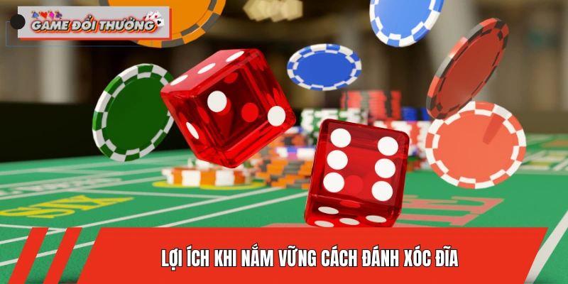 loi-ich-cua-viec-nam-vung-cach-danh-xoc-dia