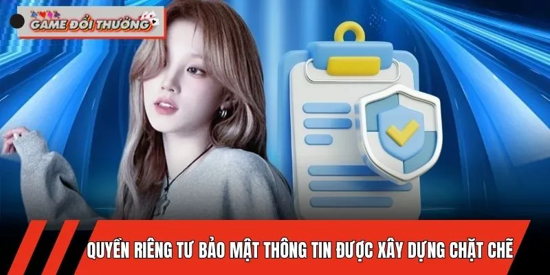 quyen-rieng-tu-duoc-xay-dung-chat-che