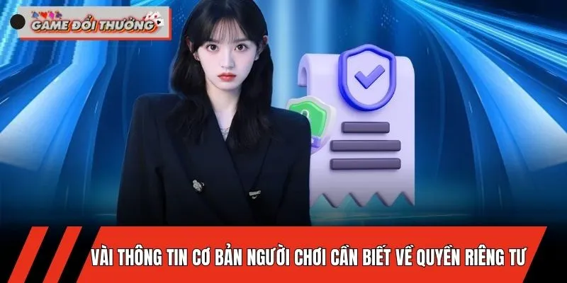 quyen-rieng-tu-vai-thong-tin-co-ban