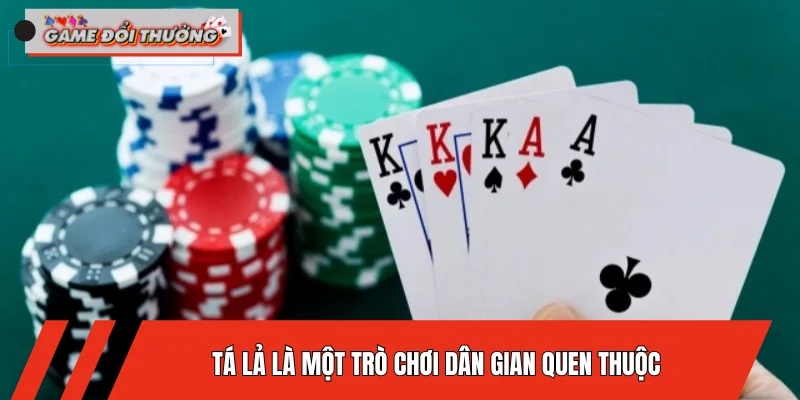 ta-la-la-mot-tro-choi-dan-gian-quen-thuoc