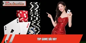 top-game-bai-hay